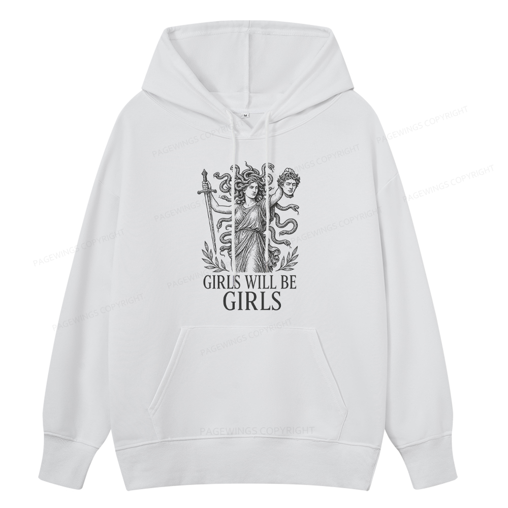 Pagewings Girls Will Be Girls Unisex Classic Hoodie
