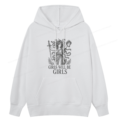 Pagewings Girls Will Be Girls Unisex Classic Hoodie