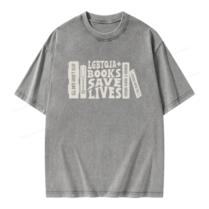 Pagewings LGBTQIA Books Save Lives Unisex Washed T-shirt