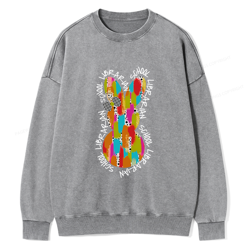 Pagewings Easter Bunny School Librarian Unisex Washed Sweatshirt