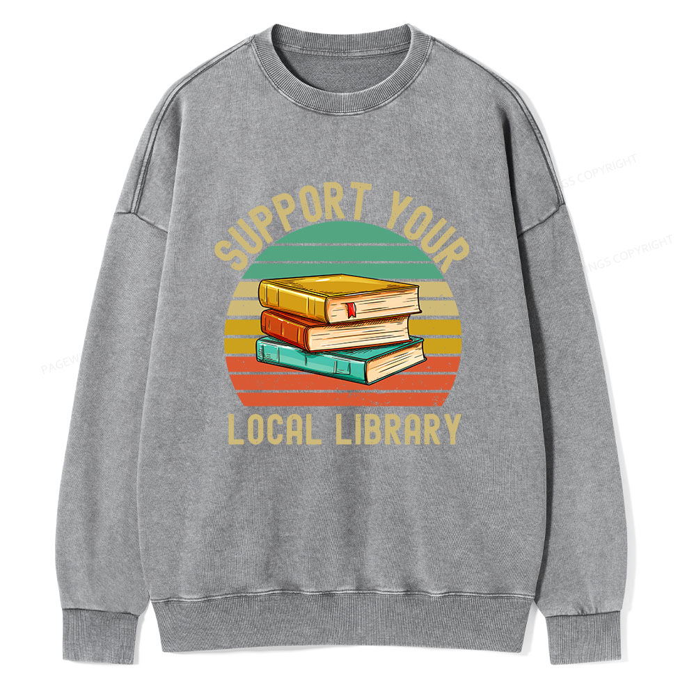 Pagewings Support Your Local Library Unisex Washed Sweatshirt
