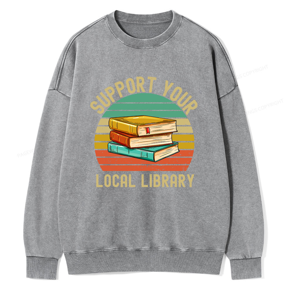 Pagewings Support Your Local Library Unisex Washed Sweatshirt