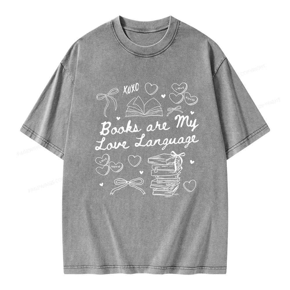 Pagewings Books Are My Love Language Unisex Washed T-shirt