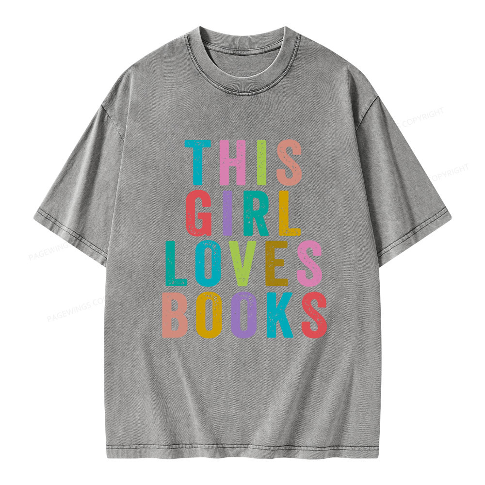 Pagewings This Girl Loves Books Unisex Washed T-shirt