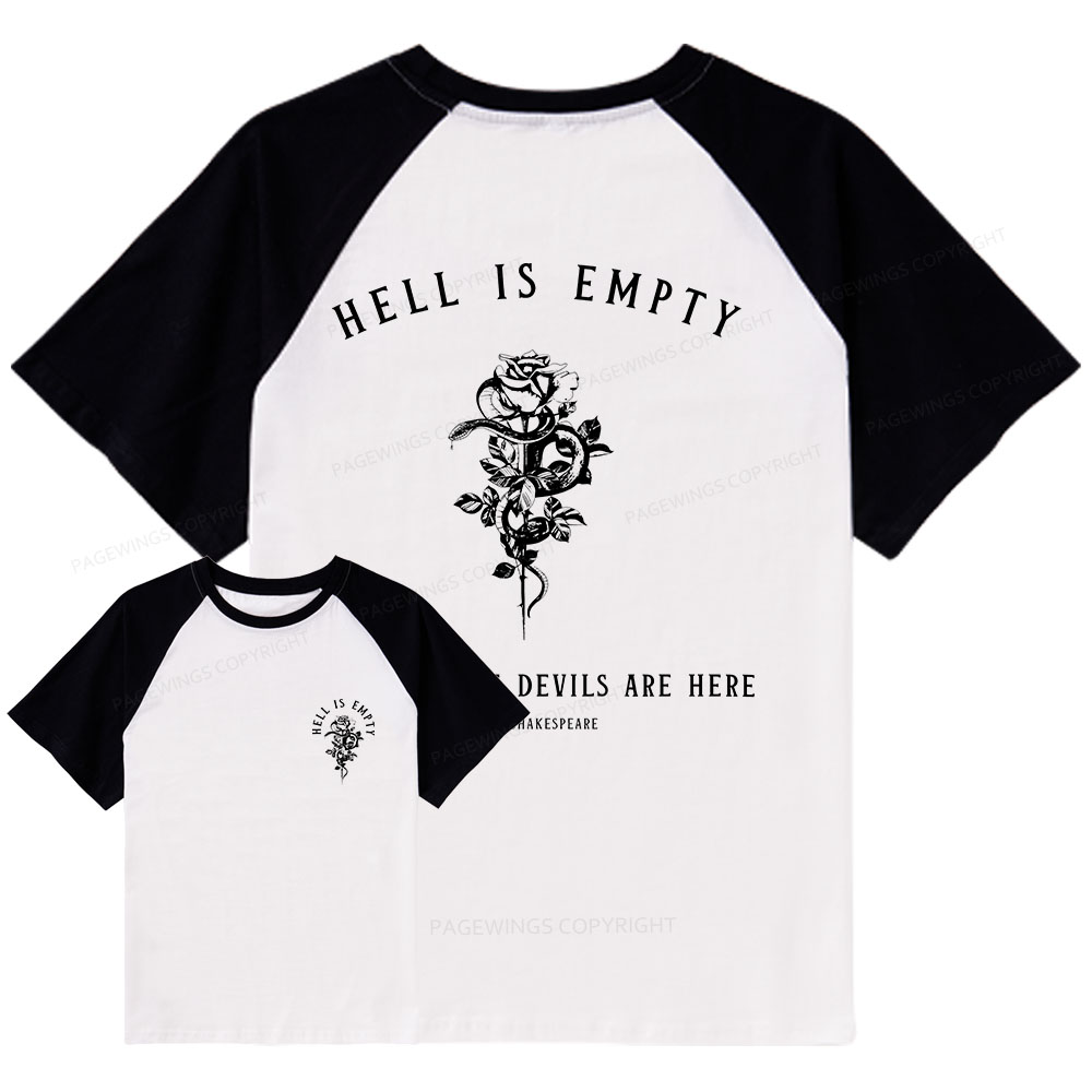 Pagewings Hell Is Empty And All The Devils Are Here Raglan T-shirt