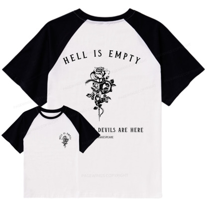 Pagewings Hell Is Empty And All The Devils Are Here Raglan T-shirt