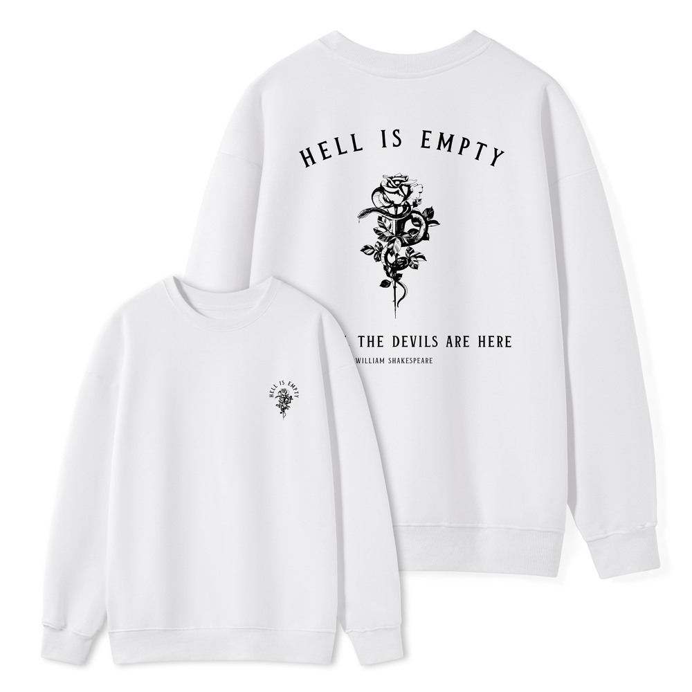 Pagewings Hell Is Empty And All The Devils Are Here Unisex Classic Sweatshirt