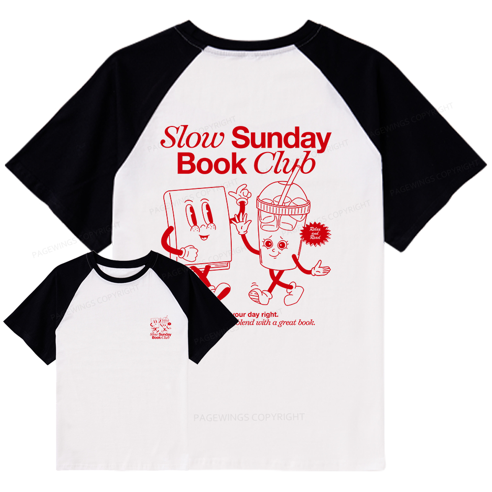 Pagewings Slow Sunday Book Club Raglan T-shirt