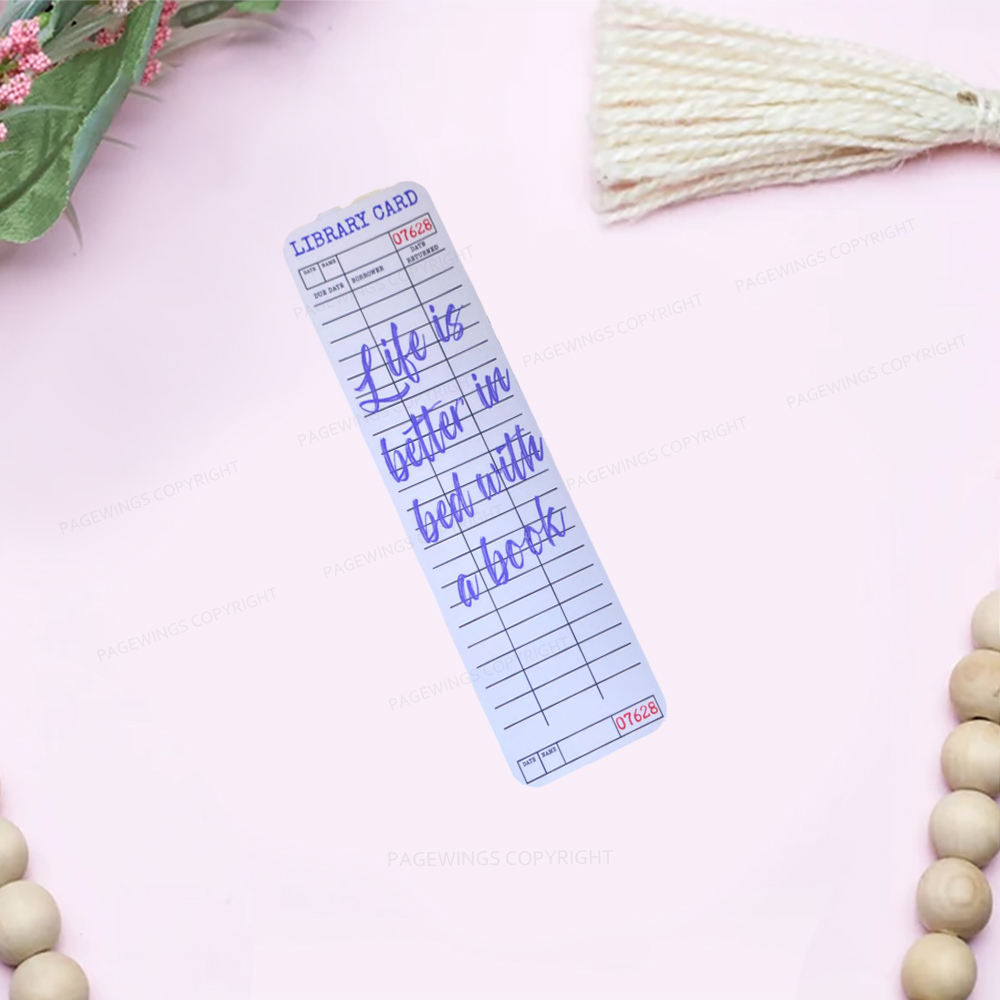 Pagewings Life Is Better In Bed With A Book Bookmark