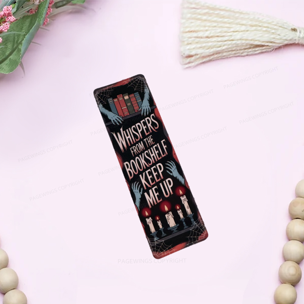 Pagewings Whispers From The Bookshelf Keep Me Up Bookmark