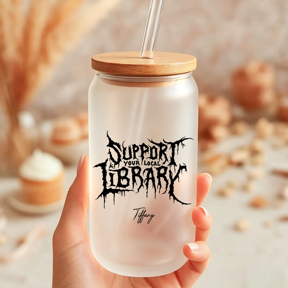 Pagewings Personalized Support Your Local Libraries Glass Can Tumbler