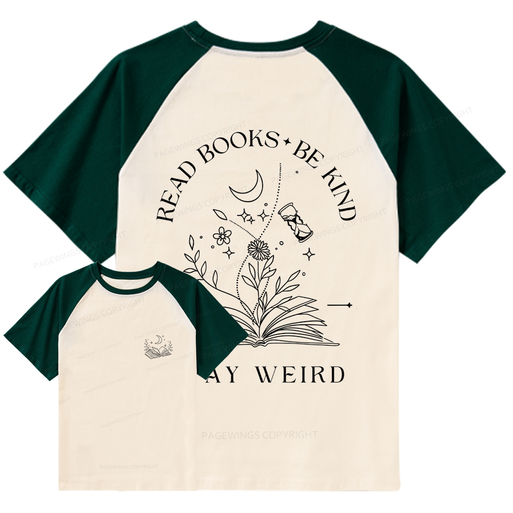 Pagewings Comfort Colors Read Books Be Kind Stay Weird Raglan T-shirt