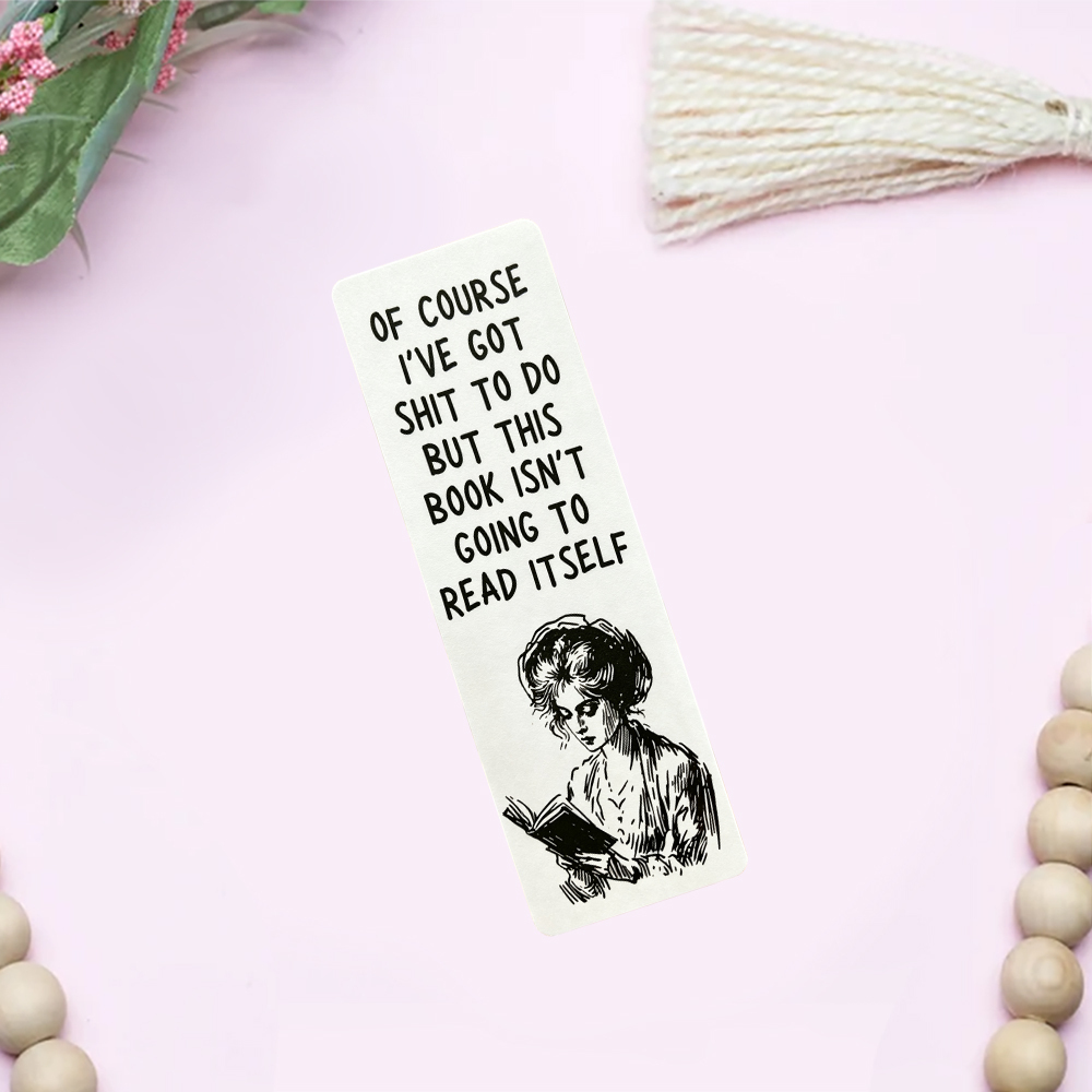 Pagewings But This Book Isn’t Going To Read Itself Bookmark