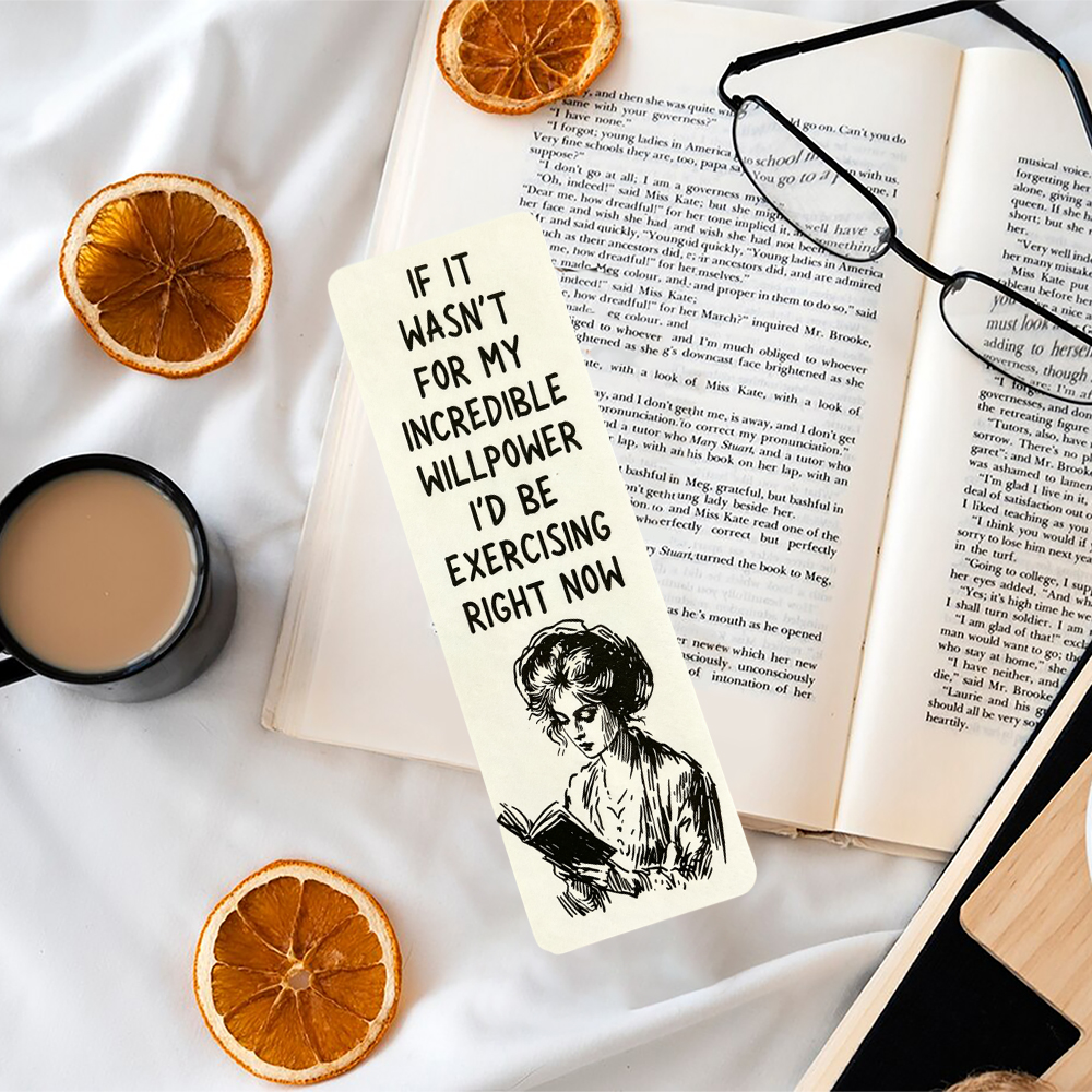 Pagewings If It Wasn’t For My Incredible Willpower Bookmark