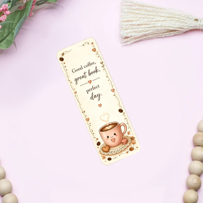 Pagewings Good Coffee Great Book Perfect Day Bookmark