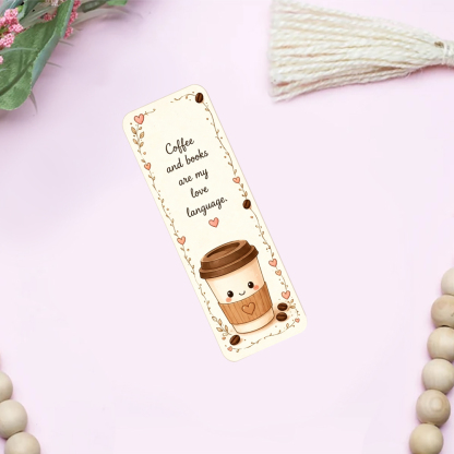 Pagewings Coffee And Books Are My Love Language Bookmark