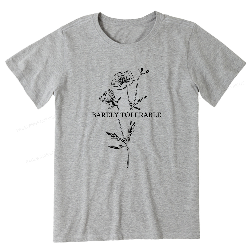 Pagewings Barely Tolerable Unisex Classic T-shirt