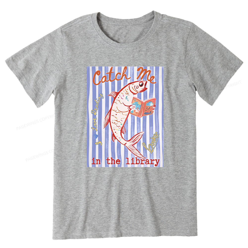 Pagewings Catch Me In The Library Unisex Classic T-shirt