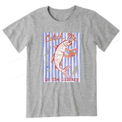 Pagewings Catch Me In The Library Unisex Classic T-shirt