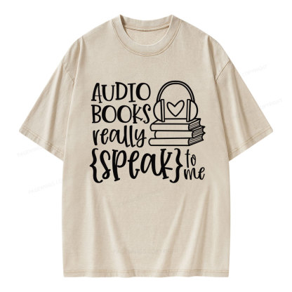 Pagewing Audiobooks Really Speak To Me Unisex Washed T-shirt