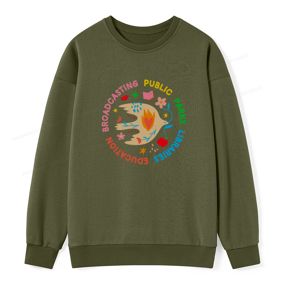 Pagewings Public Parks Libraries Education Broadcasting Unisex Classic Sweatshirt