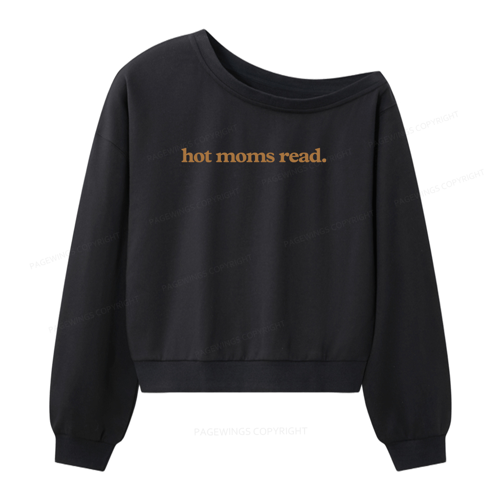 Pagewings Hot Moms Read Women Off  Shoulder Sweatshirt