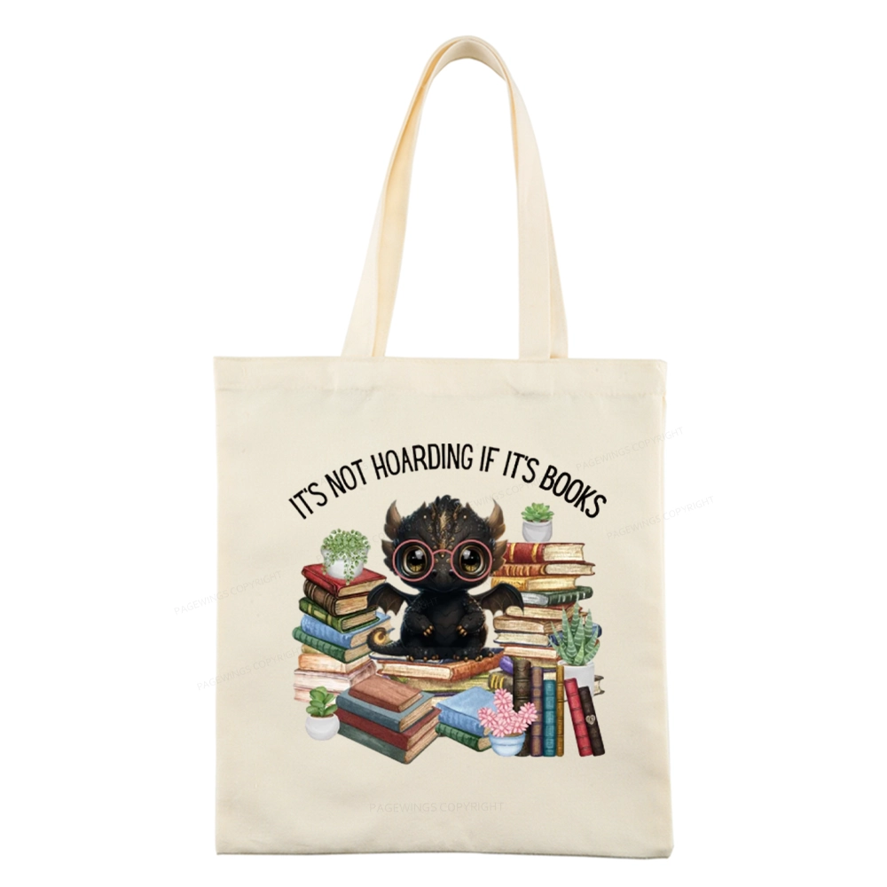 Pagewings Not Hoarding Books Cute Dragon Reading Tote Bag