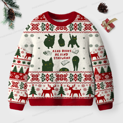 Pagewings Read Books Be Kind Stay Weird Unisex Ugly Knit Sweatshirt
