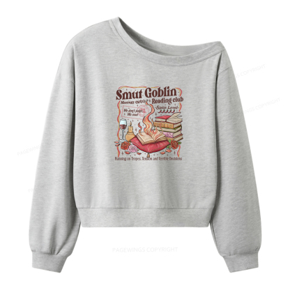 Pagewings Smut Goblin Dark Romance Bookish Women Off Shoulder Sweatshirt