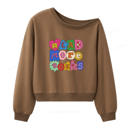 Pagewing Read More Books Women Off Shoulder Sweatshirt