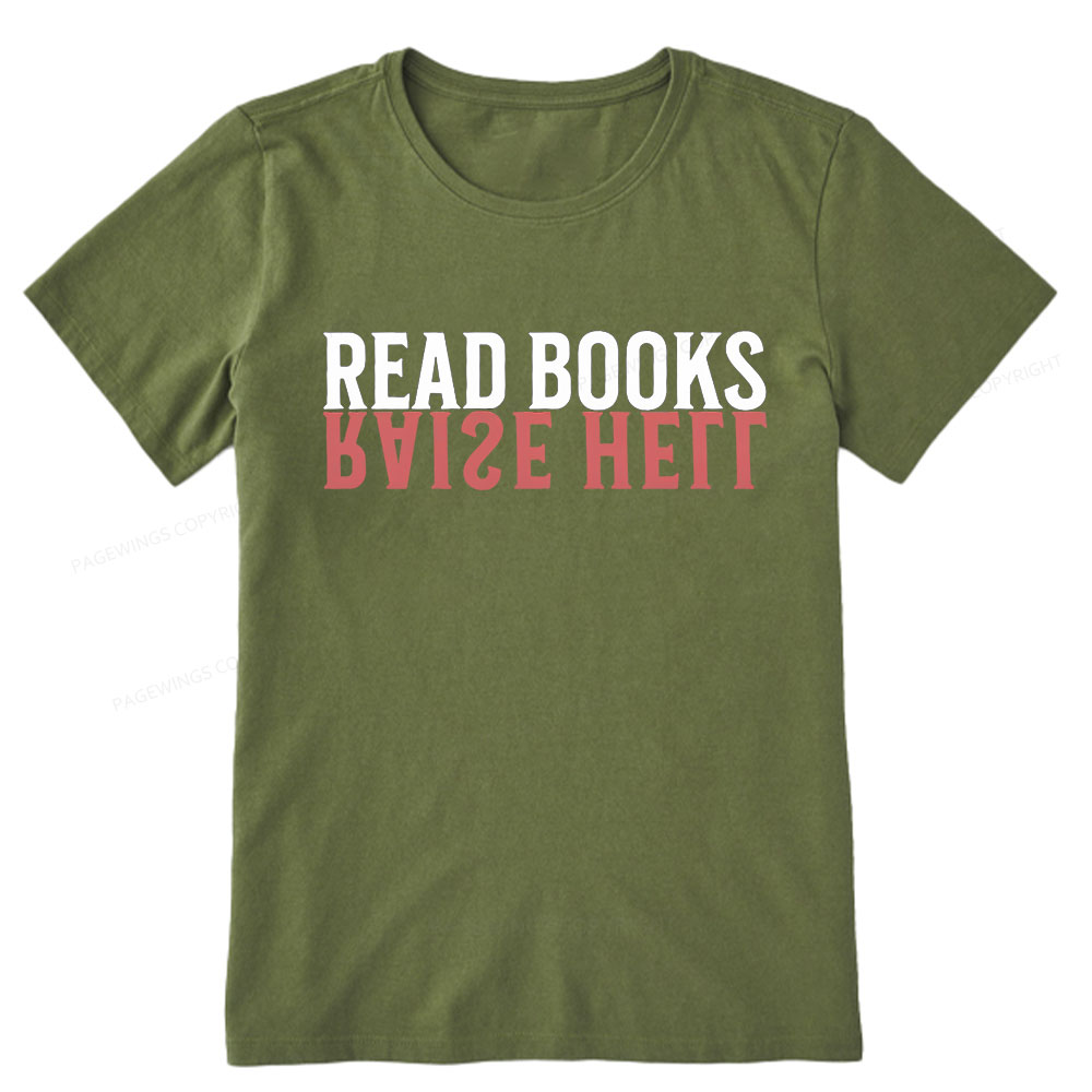Pagewings Raise Hell Read Books  Unisex Classic T-shirt