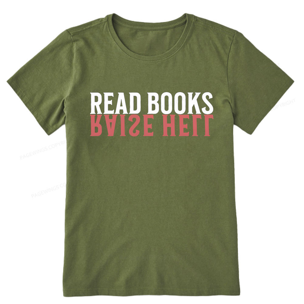 Pagewings Raise Hell Read Books  Unisex Classic T-shirt