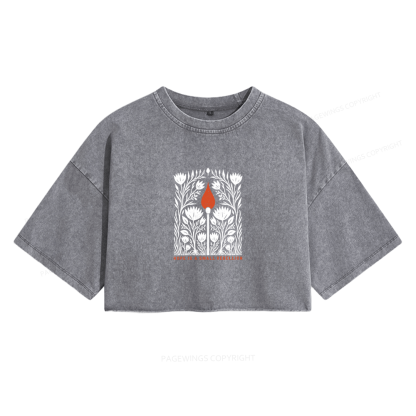 Pagewings Hope Is A Small Rebellion Women's Washed Cropped T-shirt