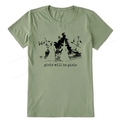 Pagewings Girls Will Be Girls Unisex Classic T-shirt