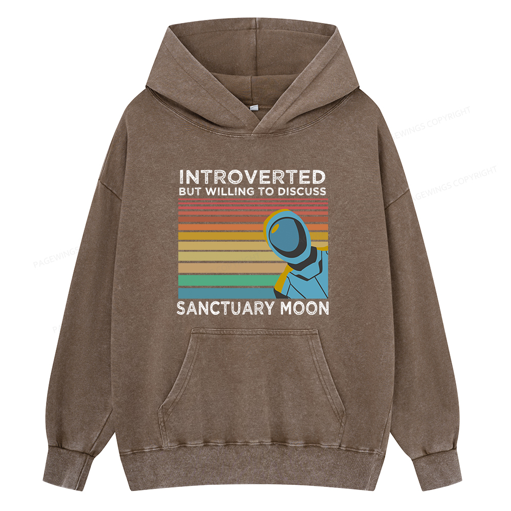 Pagewings Introverted But Willing to Discuss Sanctuary Moon Unisex Washed Hoodie