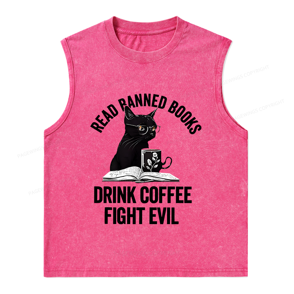 Pagewings Read Books Drink Coffee Fight Evil Shirt Unisex Washed Tank Top