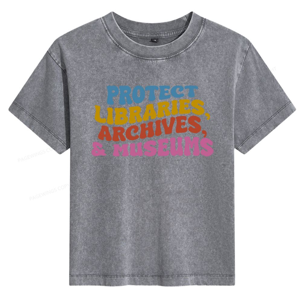 Pagewings Protect Libraries Archives And Museums Women's Washed T-shirt