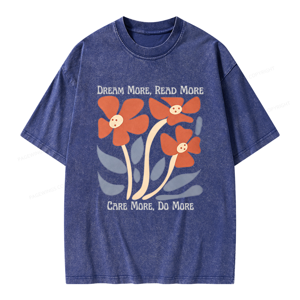 Pagewings Dream More Read More Unisex Washed T-shirt