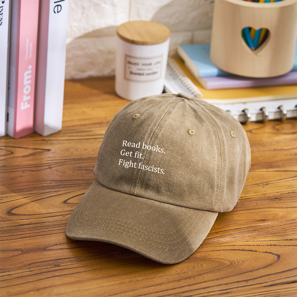Pagewings Read Books Get Fit Fight Fascists Washed Cap