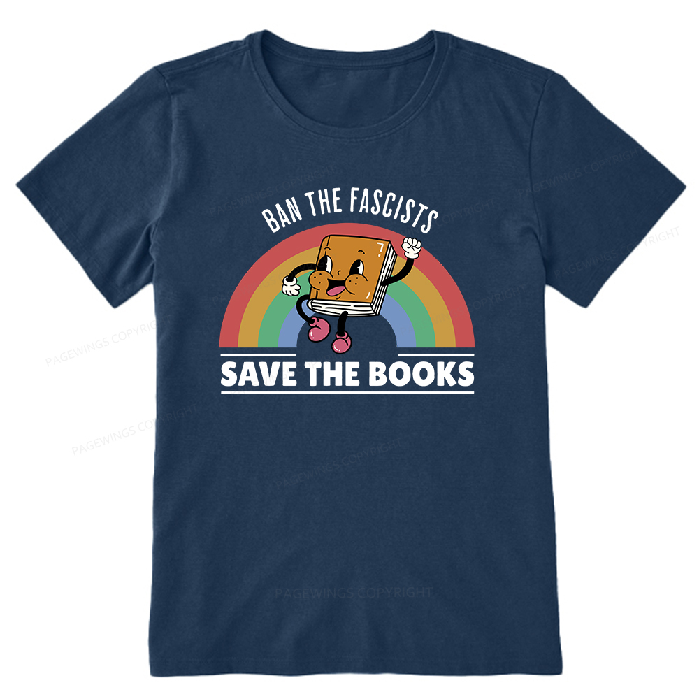 Pagewings Ban The Fascists Save The Books Shirt Unisex Classic T-shirt