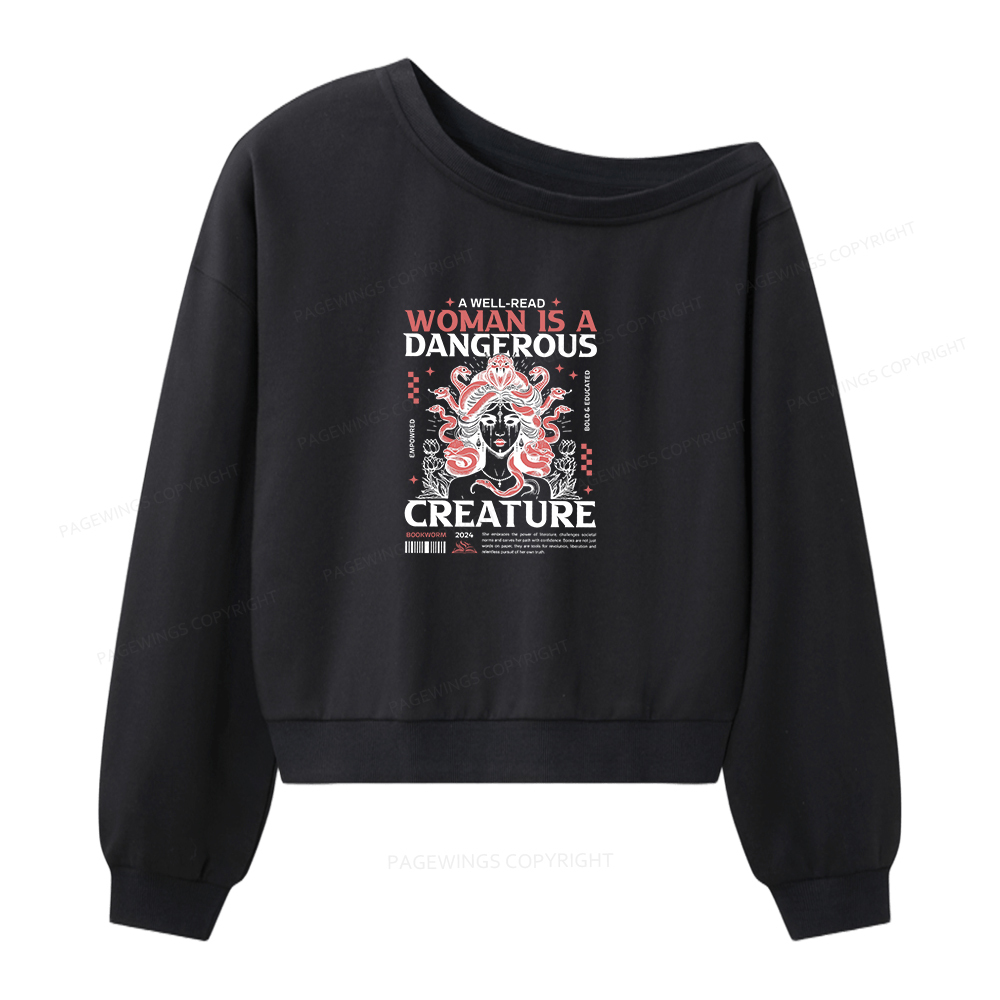 Pagewings A Well-Read Woman is A Dangerous Creature Women Off  Shoulder Sweatshirt