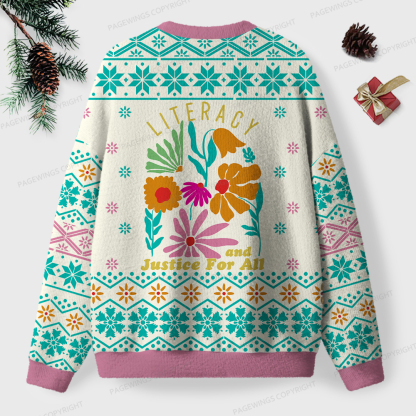 Pagewings Literacy And Justice For All Unisex Ugly Knit Sweatshirt