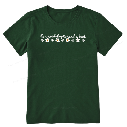 Pagewings Its A Good Day To Read A Book Bookish Unisex Classic T-shirt