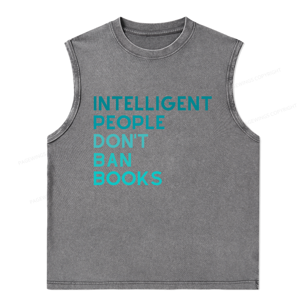Pagewings Intelligent People Don't Ban Books Unisex Washed Tank Top