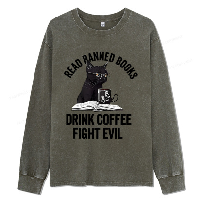 Pagewings Read Books Drink Coffee Fight Evil Unisex Washed Long Sleeve T-shirt