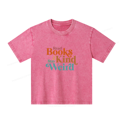 Pagewings Read Books Be Kind Stay Weird Unisex Kids Washed T-shirt
