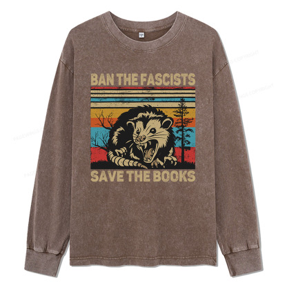 Pagewings Ban The Fascists Save The Books Unisex Washed Long Sleeve T-shirt
