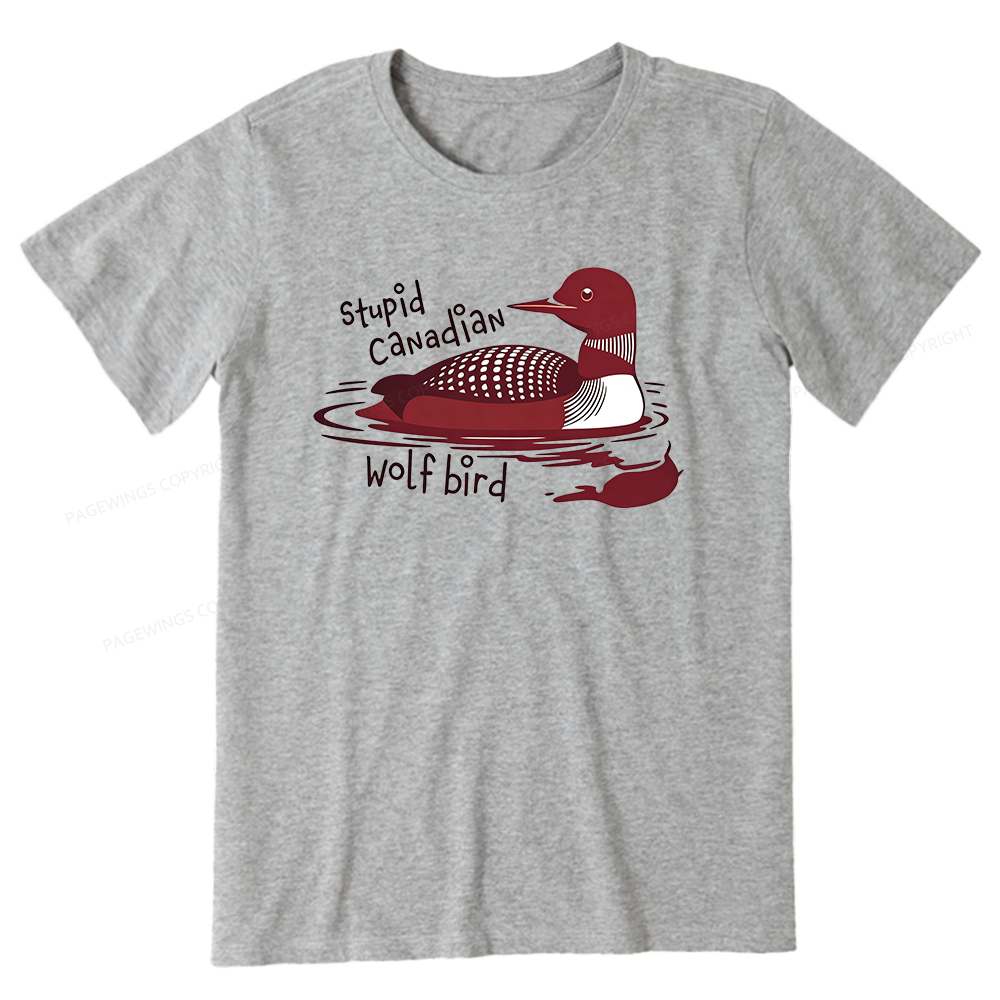 Pagewings Stupid Canadian Wolf Bird Unisex Classic T-shirt