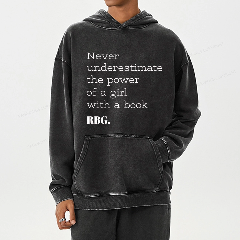 Pagewings Never Underestimate The Power Of a Girl With a Book Unisex Washed Hoodie