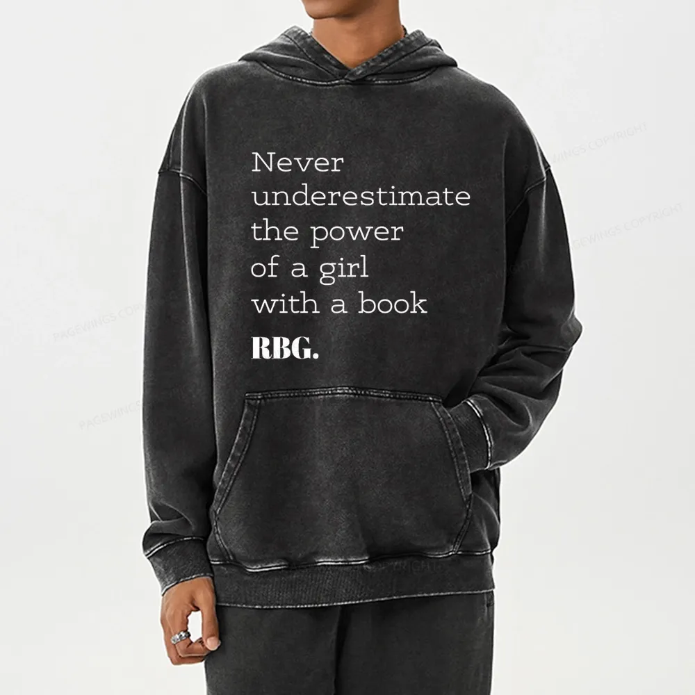 Pagewings Never Underestimate The Power Of a Girl With a Book Unisex Washed Hoodie